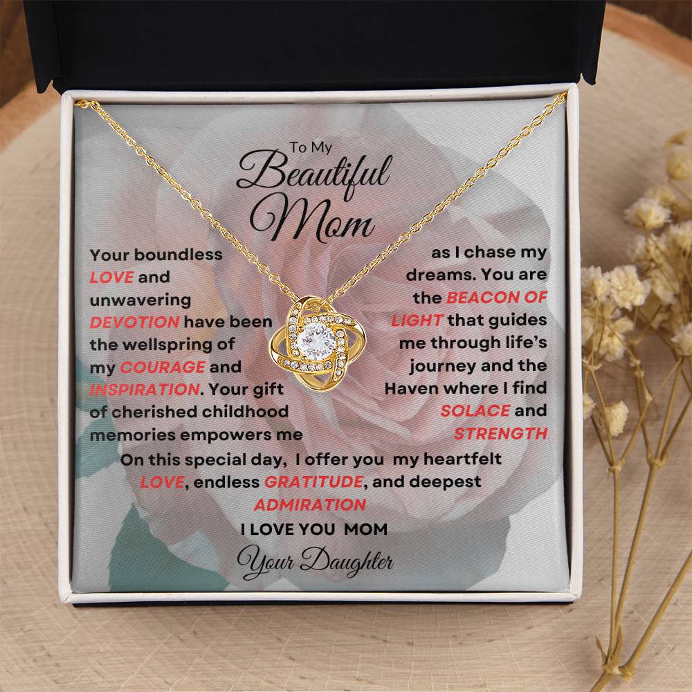 To My Beautiful Mom Love Knot Necklace - My Beacon Of Light