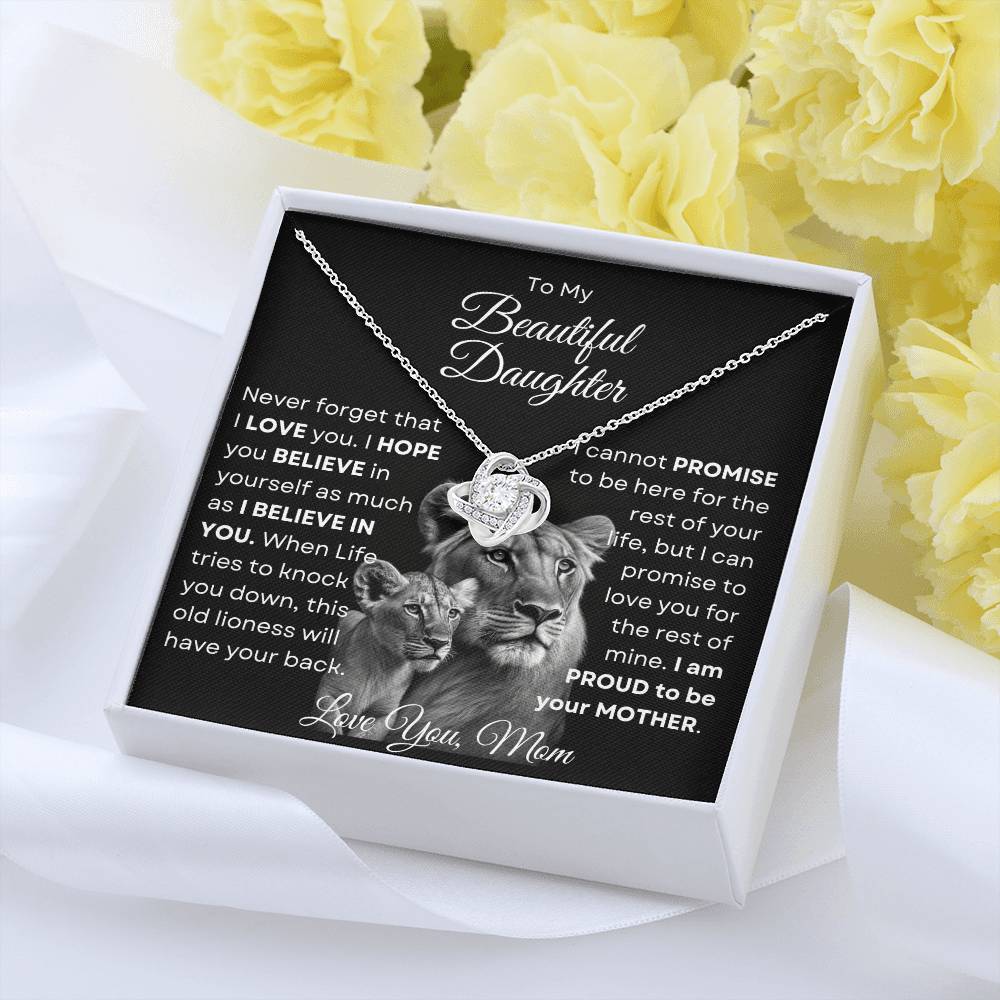 To My Beautiful Daughter - This Old Lioness Love Knot Necklace
