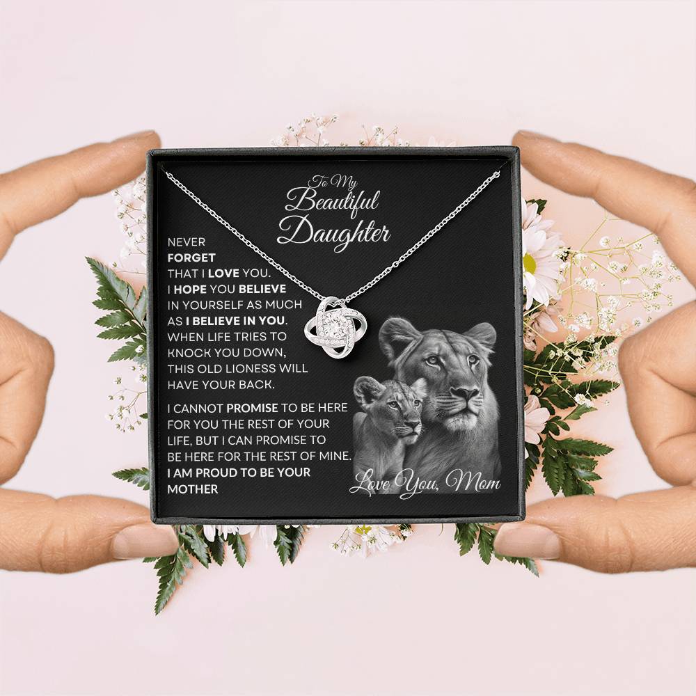 To My Beautiful Daughter - This Lioness Love Knot Necklace