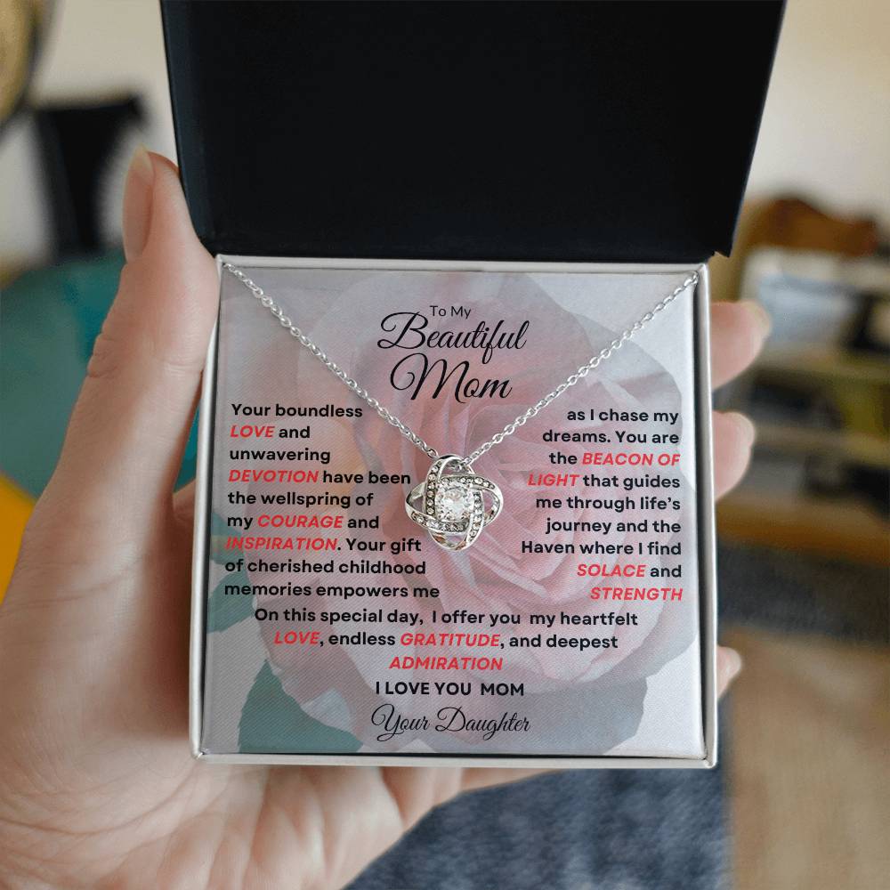 To My Beautiful Mom Love Knot Necklace - My Beacon Of Light