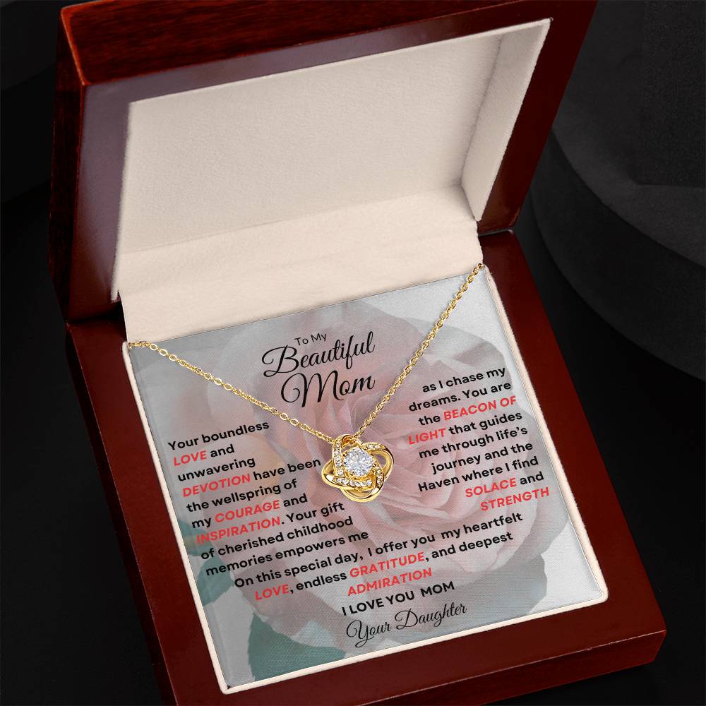 To My Beautiful Mom Love Knot Necklace - My Beacon Of Light