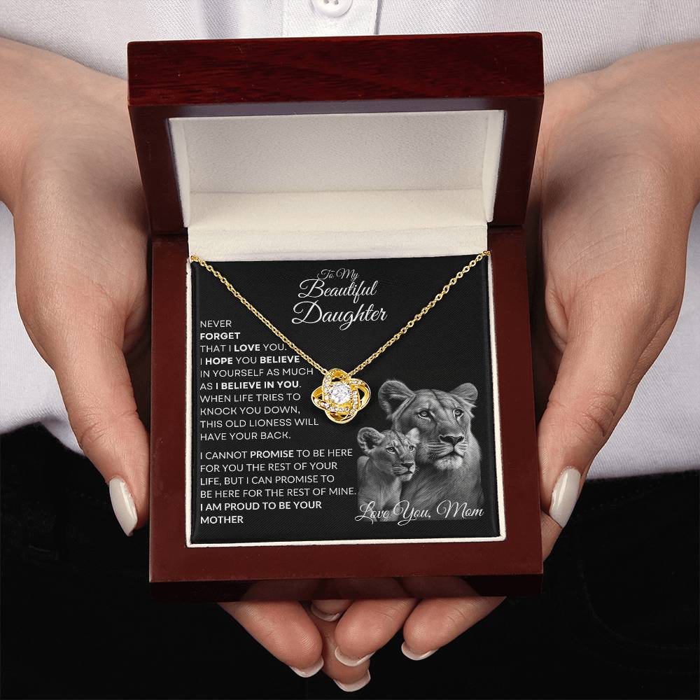 To My Beautiful Daughter - This Lioness Love Knot Necklace