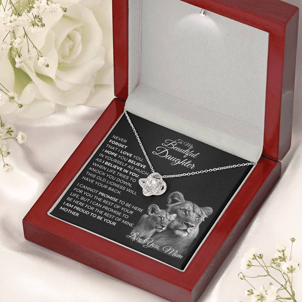 To My Beautiful Daughter - This Lioness Love Knot Necklace