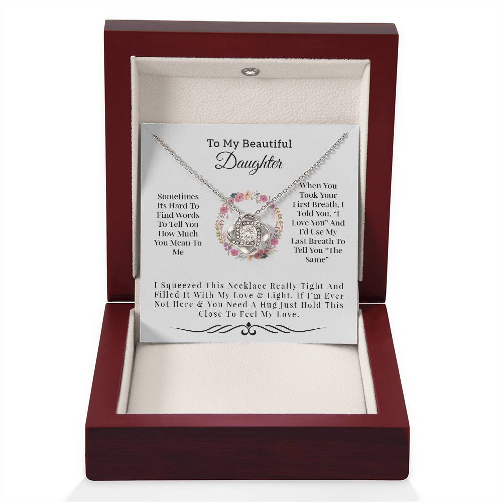 To My Beautiful Daughter | I Love You - Love Knot Necklace