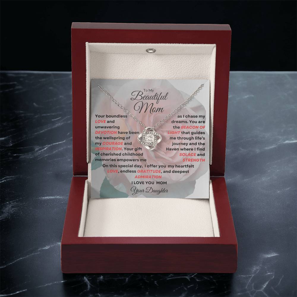 To My Beautiful Mom Love Knot Necklace - My Beacon Of Light