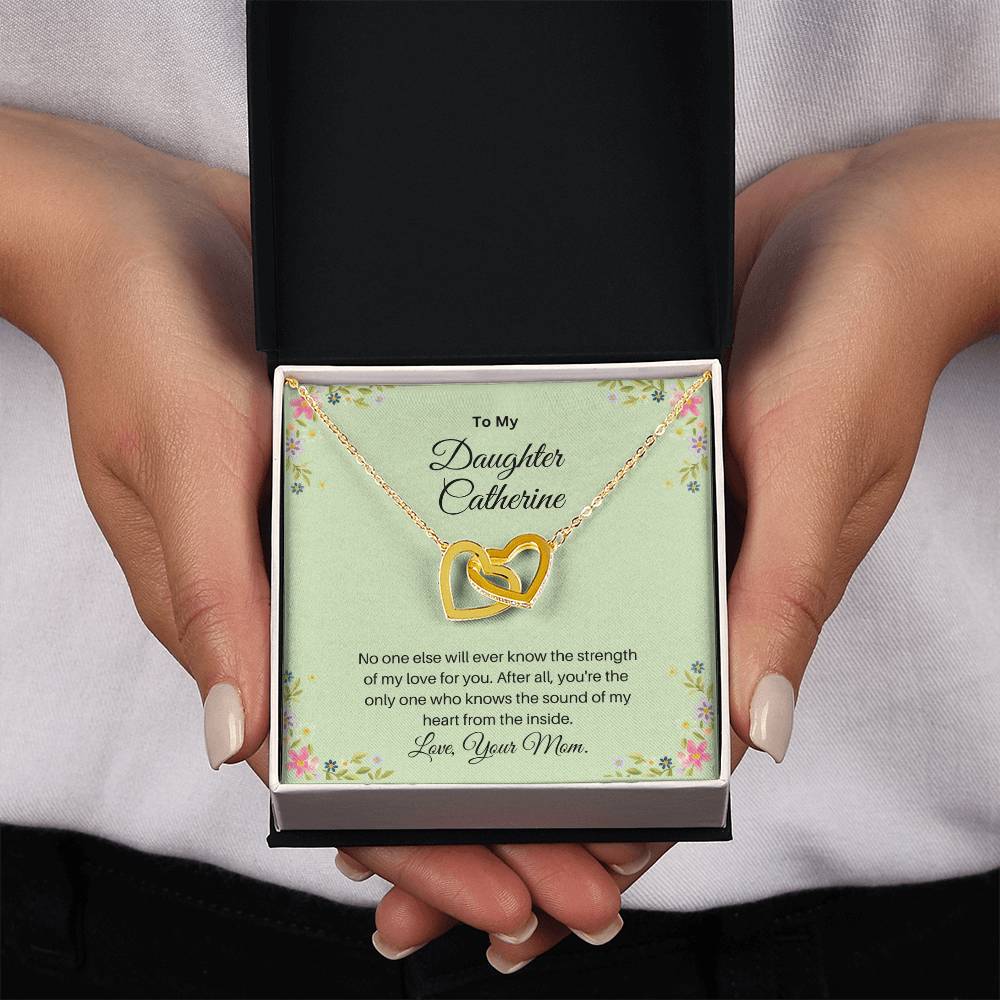 To My Daughter/The Strength Of My Love/Personalized Interlocking Hearts Necklace