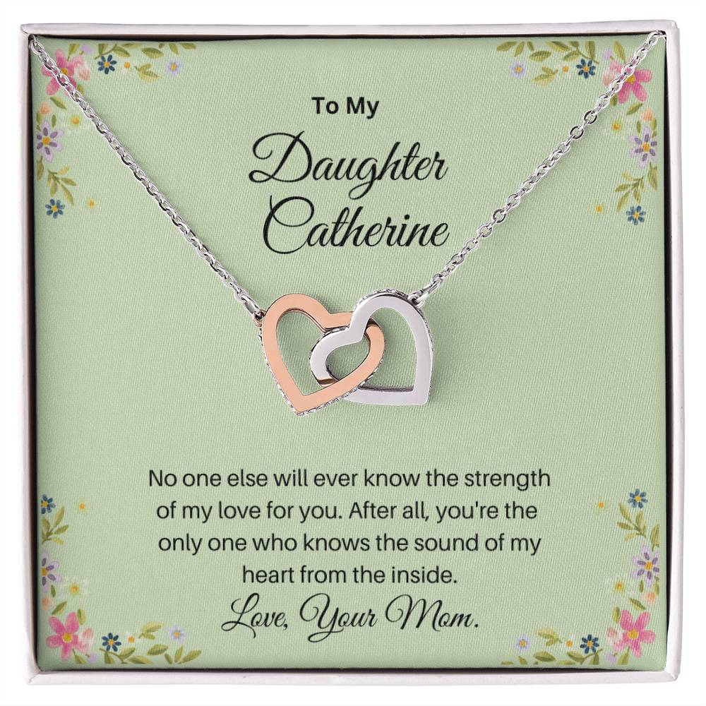 To My Daughter/The Strength Of My Love/Personalized Interlocking Hearts Necklace