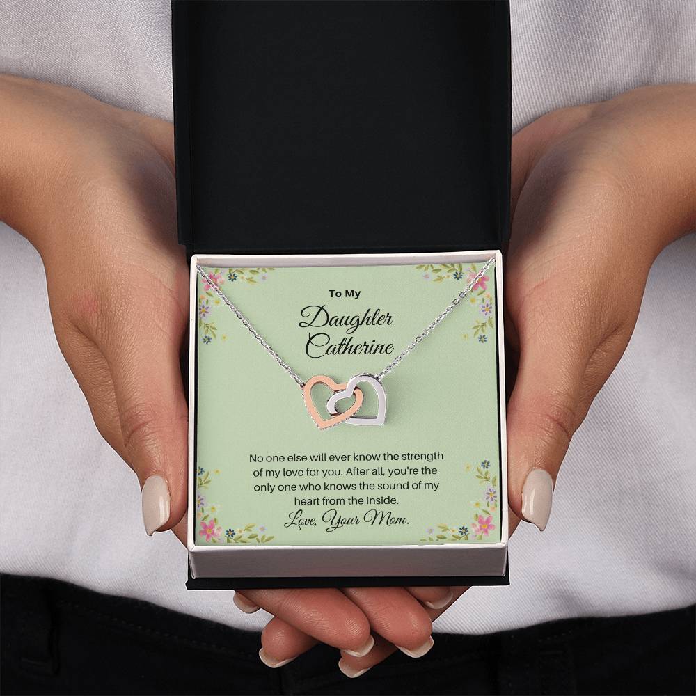 To My Daughter/The Strength Of My Love/Personalized Interlocking Hearts Necklace