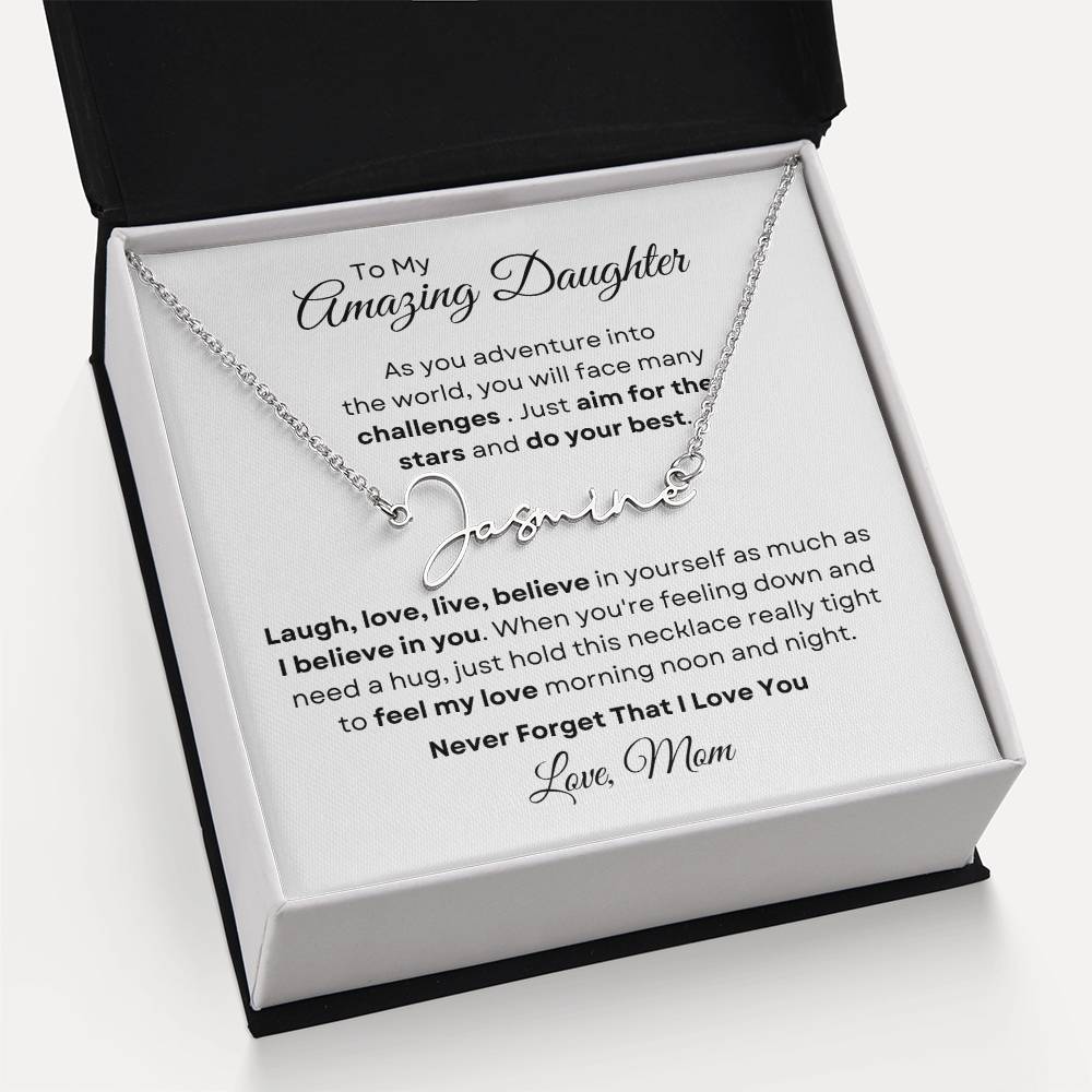 To My Amazing Daughter - Personalized Signature-Style Name Necklace