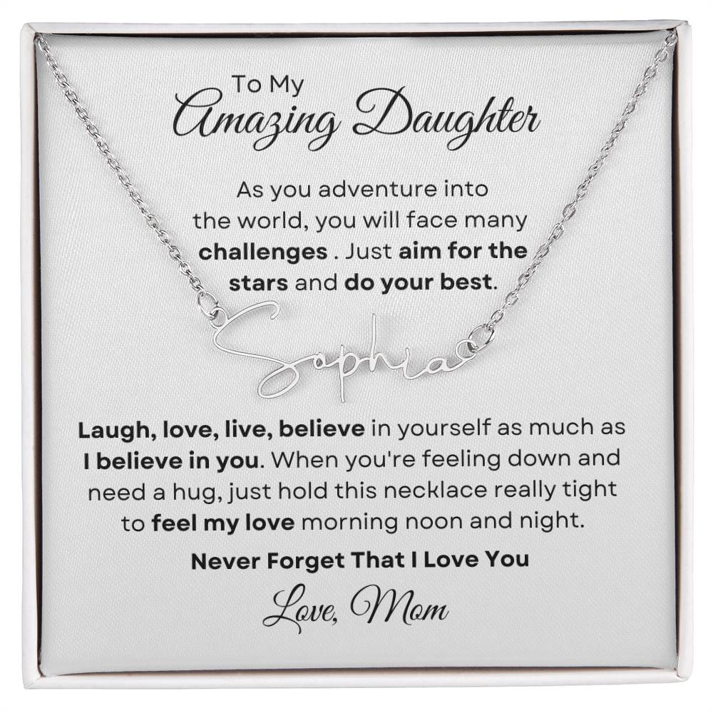 To My Amazing Daughter - Personalized Signature-Style Name Necklace