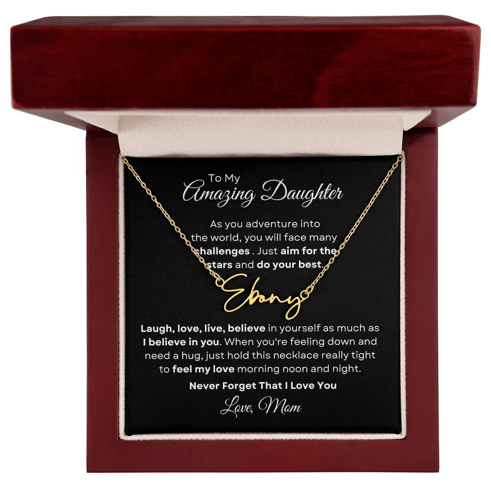 To My Amazing Daughter - Personalized Signature Style Name Necklace 2