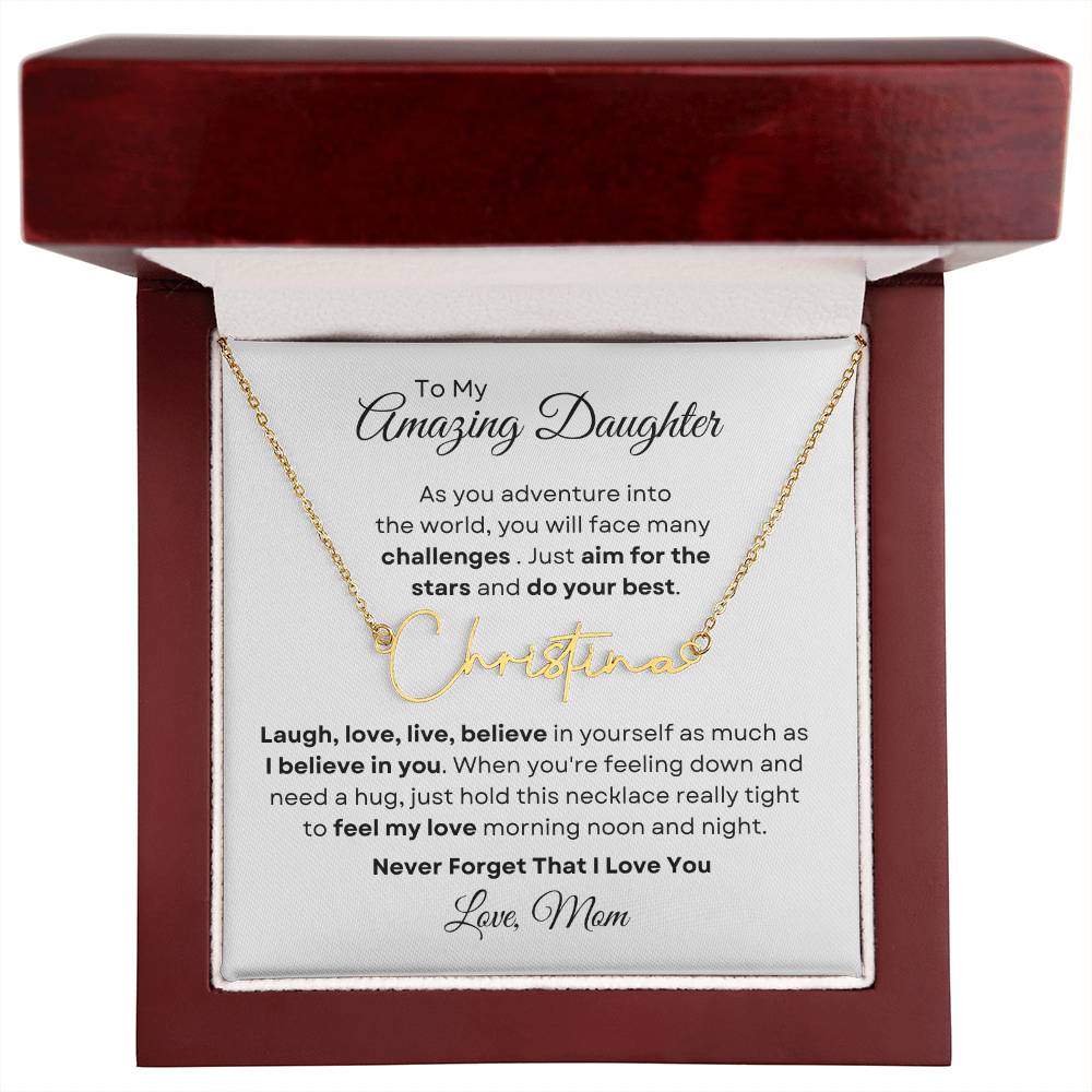 To My Amazing Daughter - Personalized Signature-Style Name Necklace