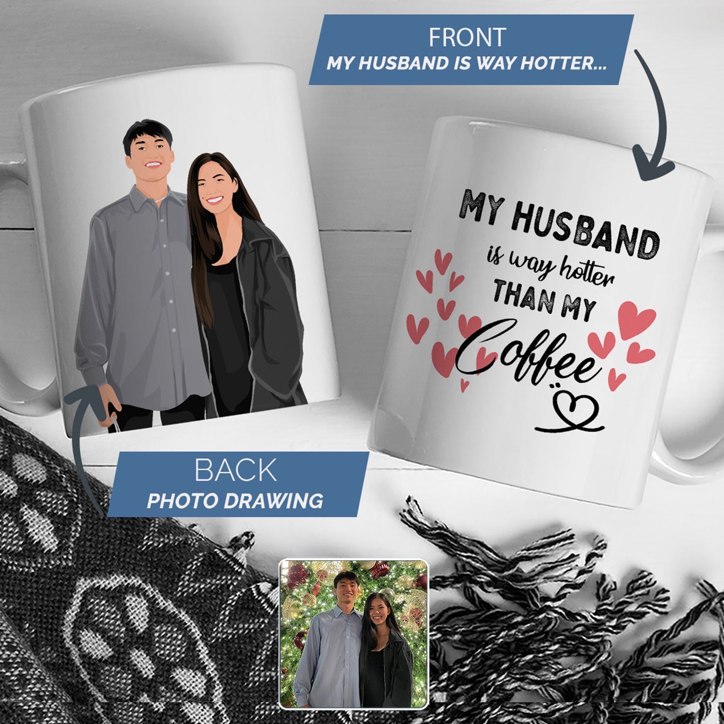 Custom My Husband is Hotter than My Coffee Personalized Hand-drawn Portrait Mug