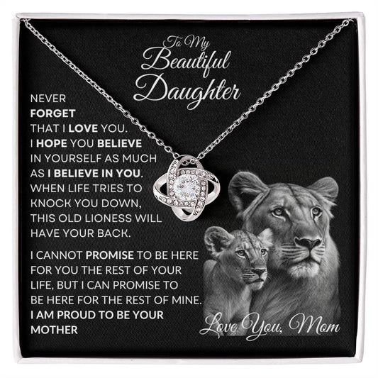 To My Beautiful Daughter - This Lioness Love Knot Necklace