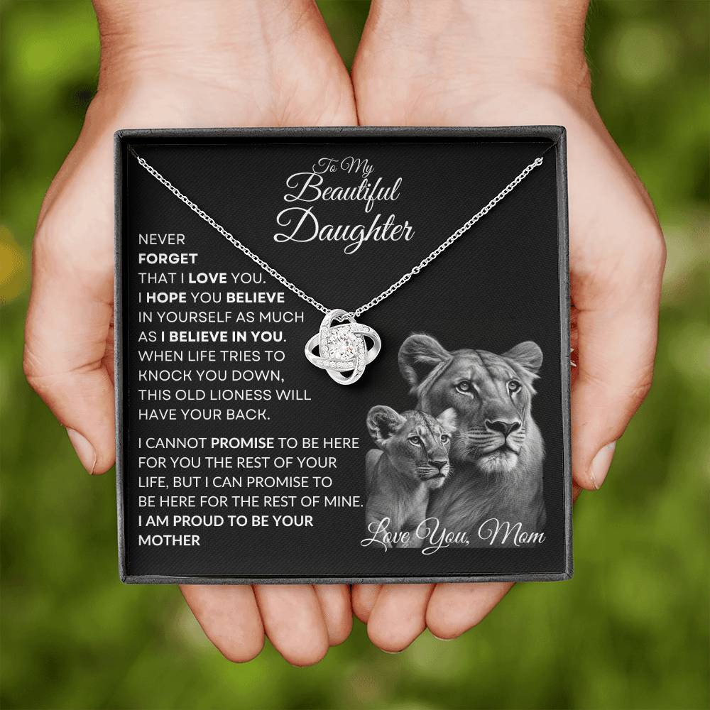 To My Beautiful Daughter - This Lioness Love Knot Necklace