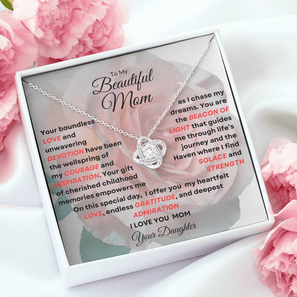 To My Beautiful Mom Love Knot Necklace - My Beacon Of Light