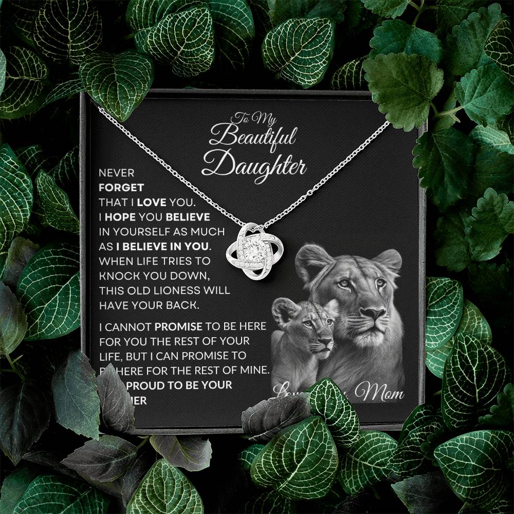 To My Beautiful Daughter - This Lioness Love Knot Necklace