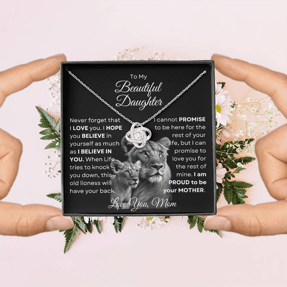 To My Beautiful Daughter - This Old Lioness Love Knot Necklace