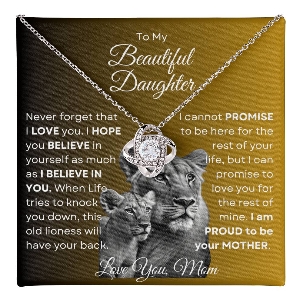 To My Beautiful Daughter - This Old Lioness Love Knot Necklace 2