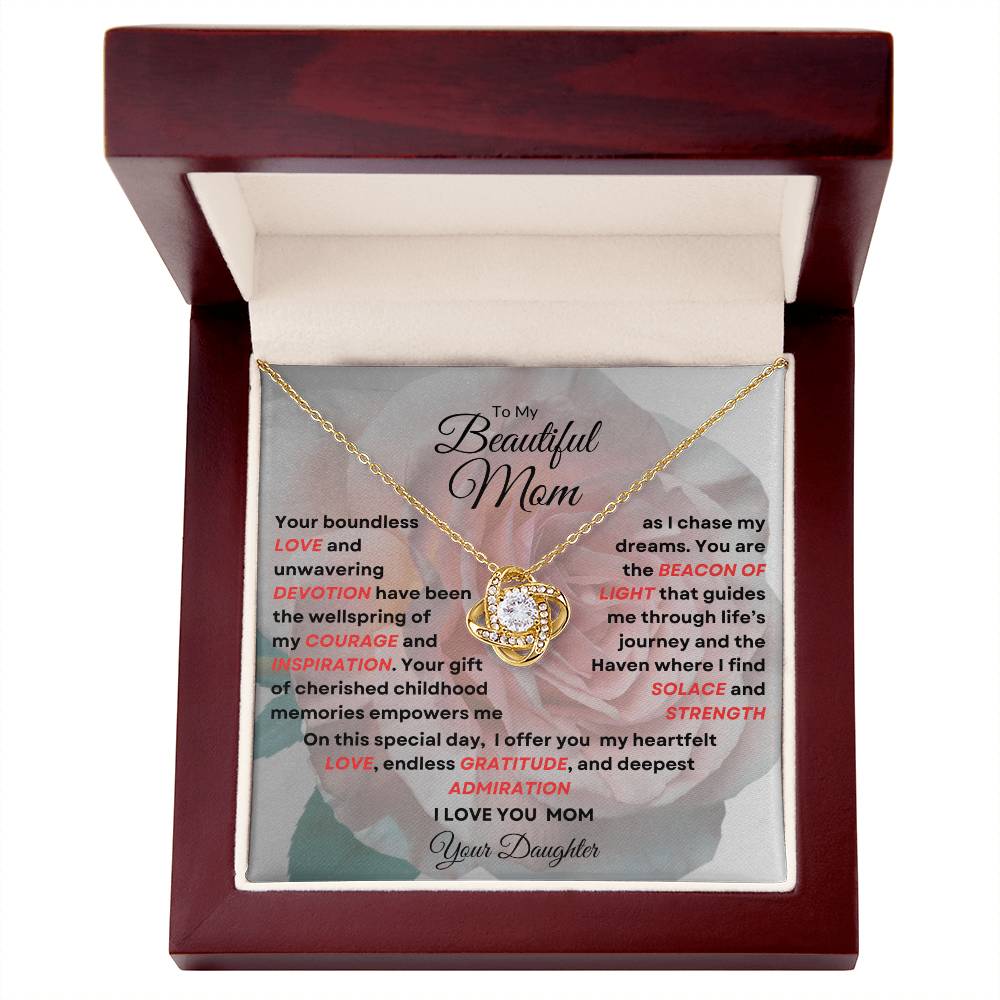 To My Beautiful Mom Love Knot Necklace - My Beacon Of Light