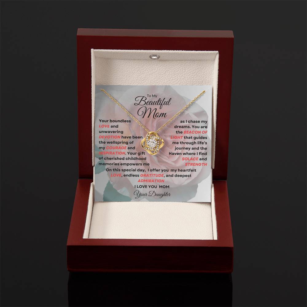 To My Beautiful Mom Love Knot Necklace - My Beacon Of Light