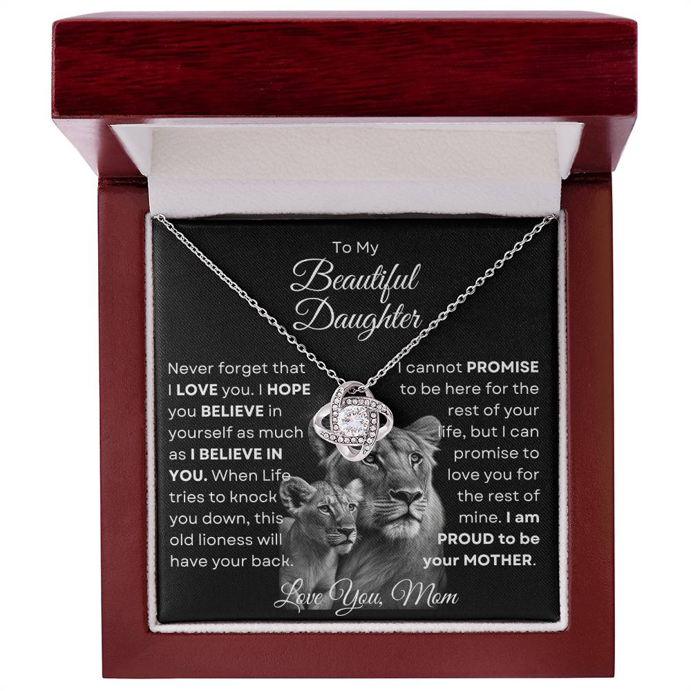 To My Beautiful Daughter - This Old Lioness Love Knot Necklace