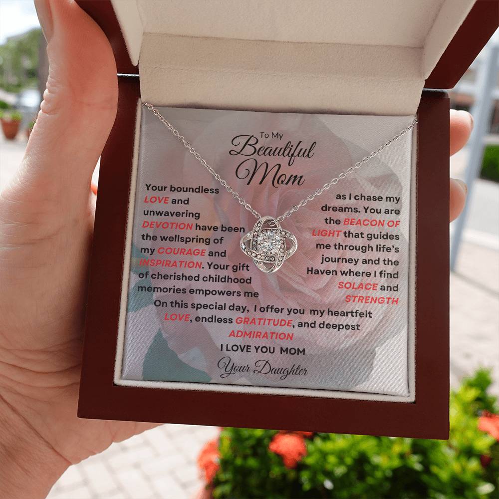 To My Beautiful Mom Love Knot Necklace - My Beacon Of Light