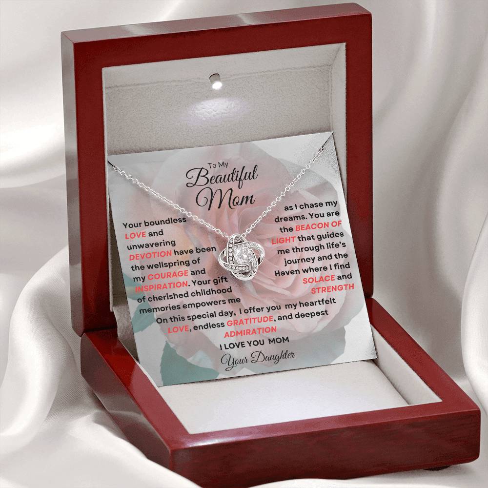 To My Beautiful Mom Love Knot Necklace - My Beacon Of Light