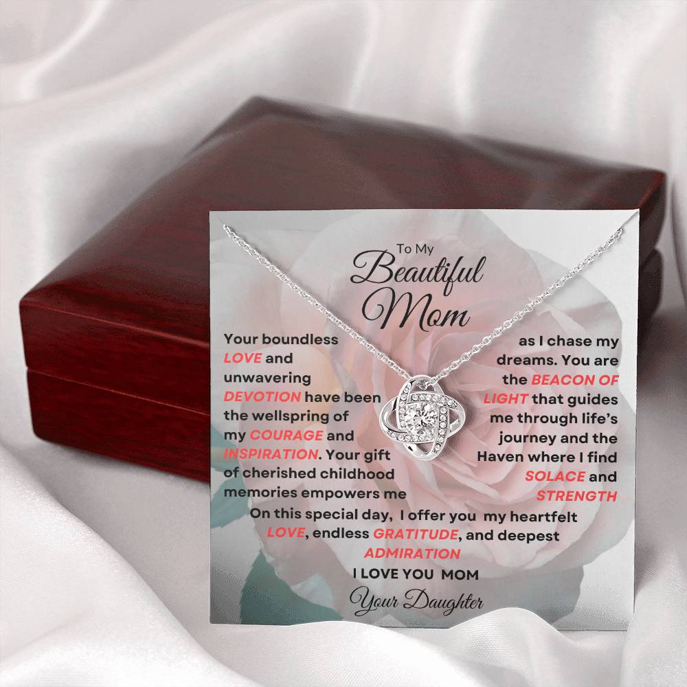 To My Beautiful Mom Love Knot Necklace - My Beacon Of Light