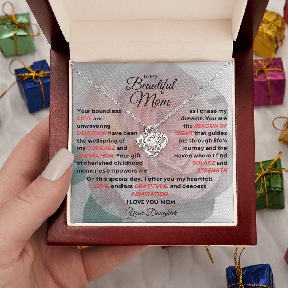 To My Beautiful Mom Love Knot Necklace - My Beacon Of Light