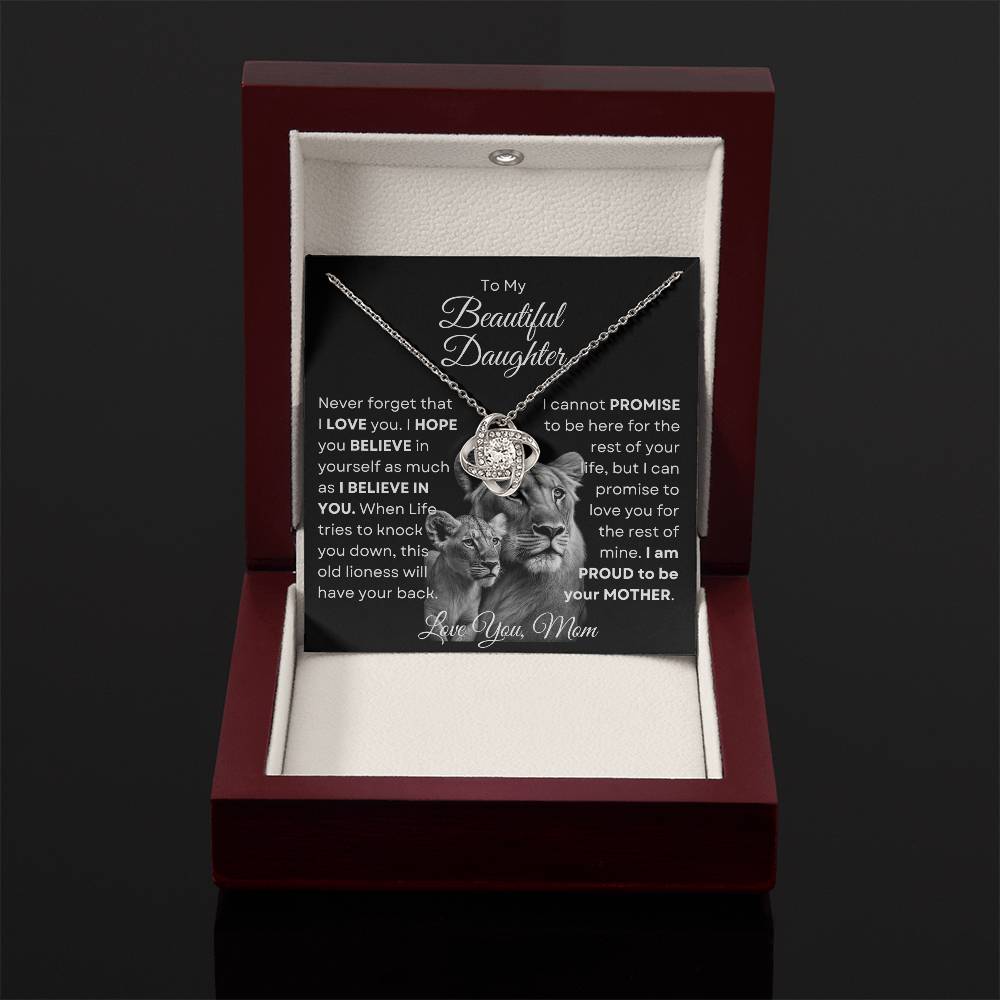 To My Beautiful Daughter - This Old Lioness Love Knot Necklace