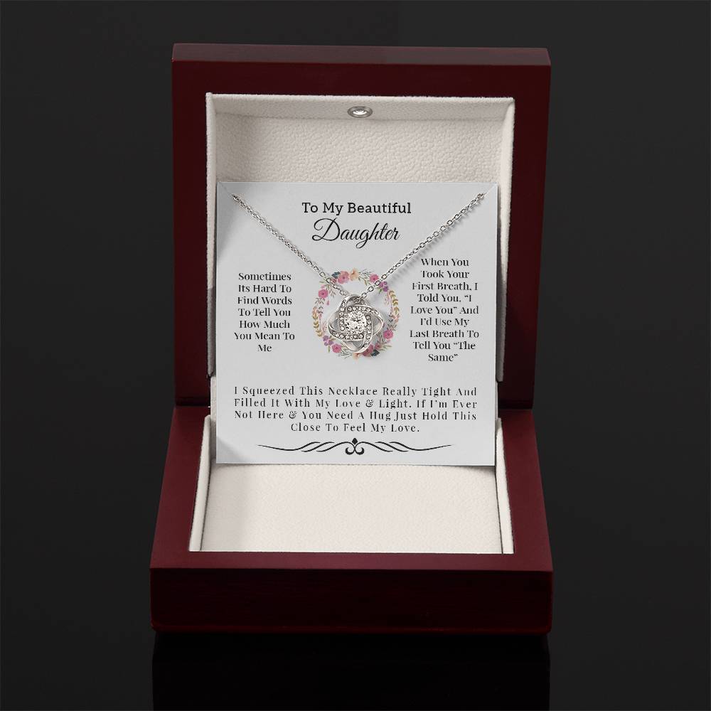 To My Beautiful Daughter | I Love You - Love Knot Necklace