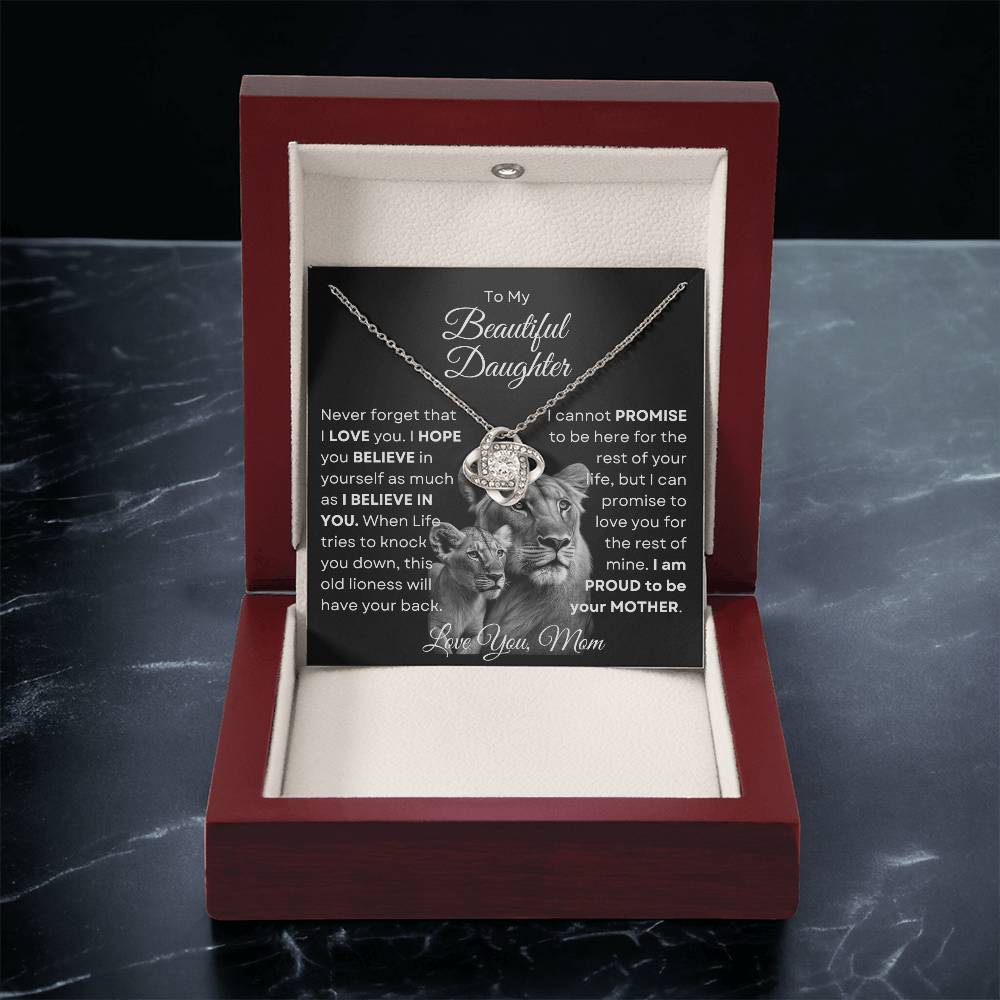 To My Beautiful Daughter - This Old Lioness Love Knot Necklace