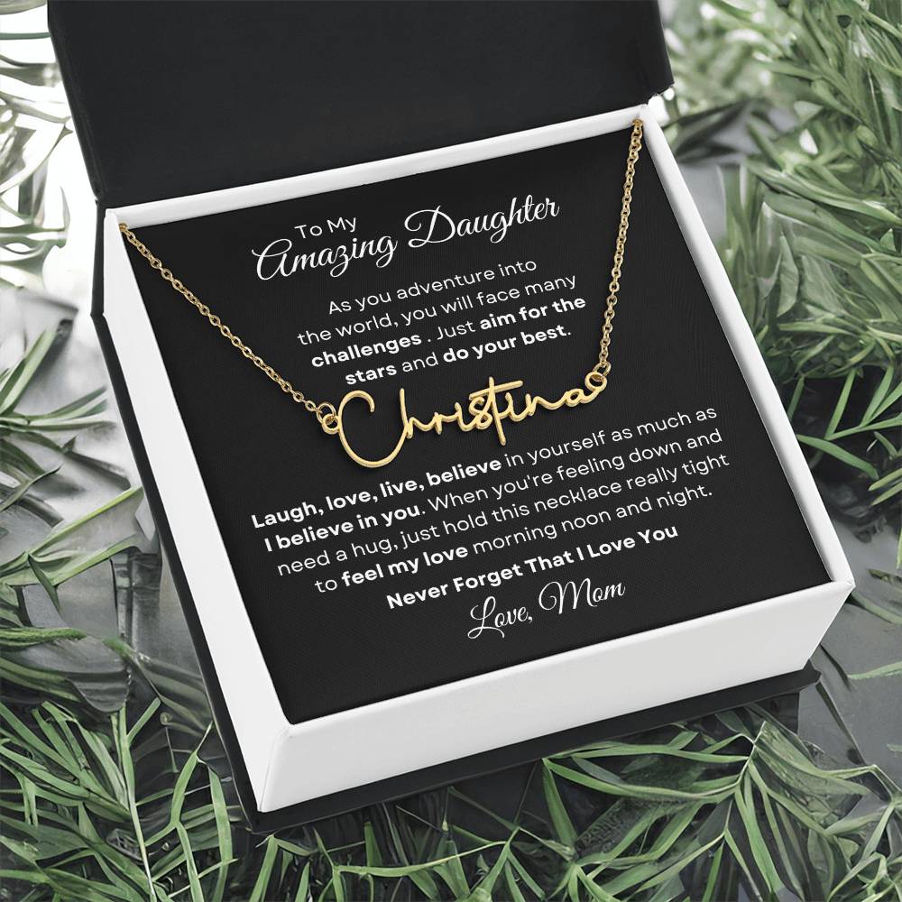 To My Amazing Daughter - Personalized Signature Style Name Necklace 2