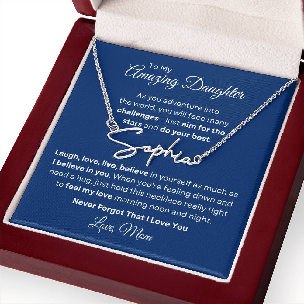 To My Amazing Daughter - Never Forget Signature-Style Name Necklace