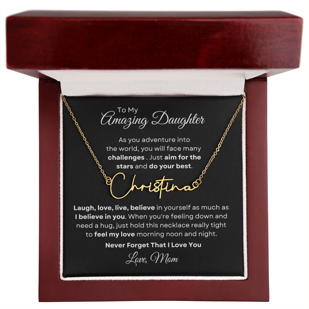 To My Amazing Daughter - Personalized Signature Style Name Necklace 2