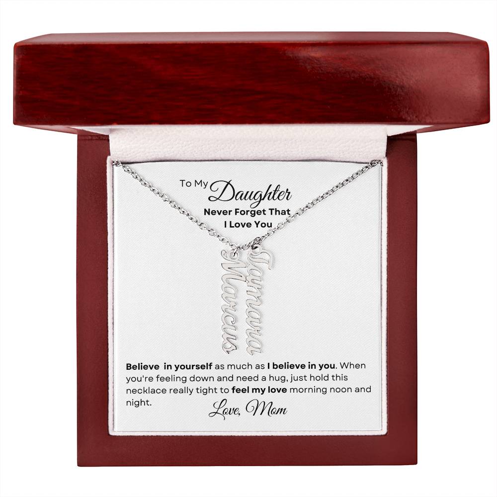 To My Daughter - Personalized Multi Vertical-Style Name Necklace
