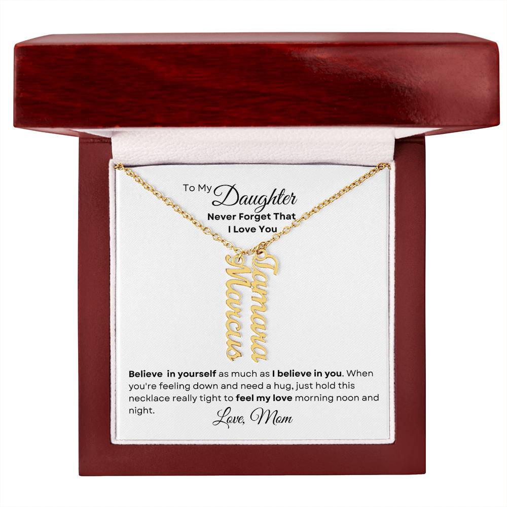 To My Daughter - Personalized Multi Vertical-Style Name Necklace
